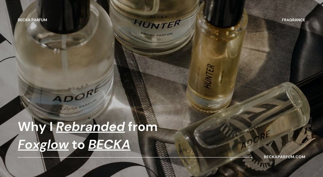 Why I Rebranded from Foxglow to BECKA